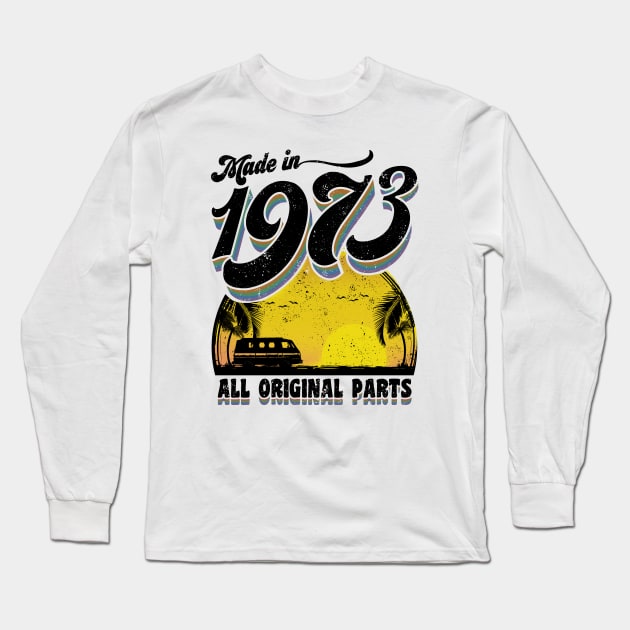 Made in 1973 All Original Parts Long Sleeve T-Shirt by KsuAnn